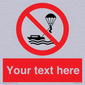 Custom No parasailing